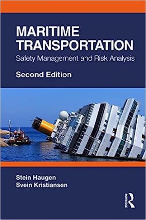 Maritime Transportation Safety Management and Risk Analysis