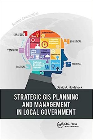 Strategic GIS Planning and Management in Local Government