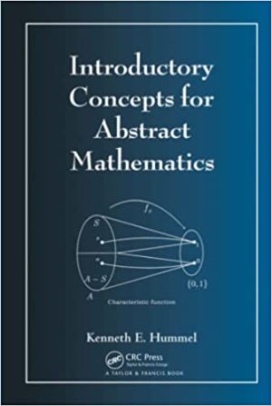 Introductory Concepts for Abstract Mathematics