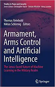 Armament Arms Control and Artificial Intelligence