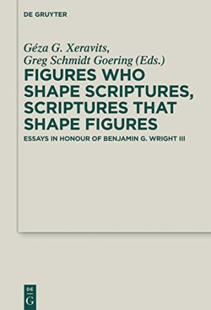 Figures who Shape Scriptures Scriptures that Shape Figures 3rd Edition