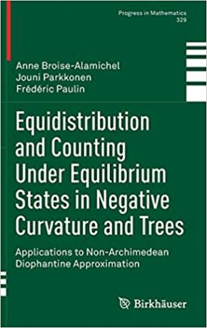 Equidistribution and Counting Under Equilibrium States in Negative Curvature and Trees Applications to Non Archimedean Diophantine Approximation