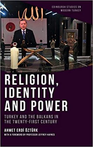 Religion Identity and Power Turkey