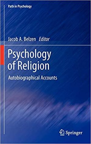 Psychology of Religion Autobiographical Accounts