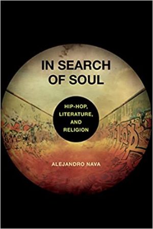 In Search of Soul Hip Hop Literature and Religion