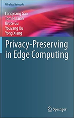Privacy Preserving in Edge Computing