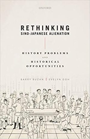 Rethinking Sino Japanese Alienation History Problems and Historical Opportunities