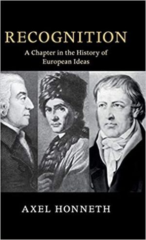 Recognition A Chapter in the History of European Ideas