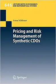 Pricing and Risk Management of Synthetic CDOs