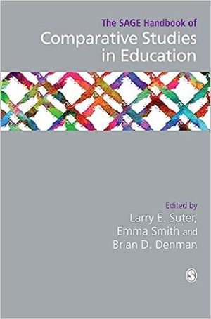The SAGE Handbook of Comparative Studies in Education