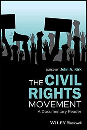 The Civil Rights Movement A Documentary Reader