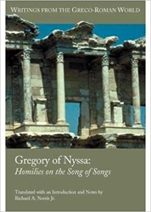 Gregory of Nyssa Homilies on the Song of Songs