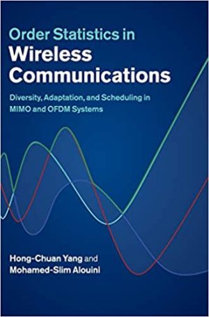 Order Statistics in Wireless Communications