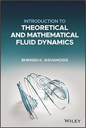 Introduction to Theoretical and Mathematical Fluid Dynamics