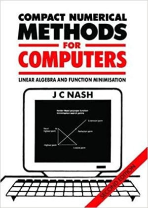 Compact Numerical Methods for Computers Linear Algebra and Function Minimisation