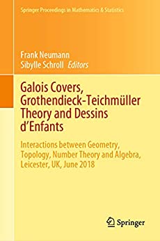 Galois Covers Grothendieck Teichmüller Theory and Dessins d'Enfants