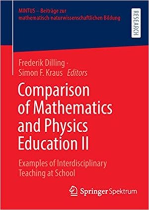 Comparison of Mathematics and Physics Education II Examples of Interdisciplinary Teaching at School