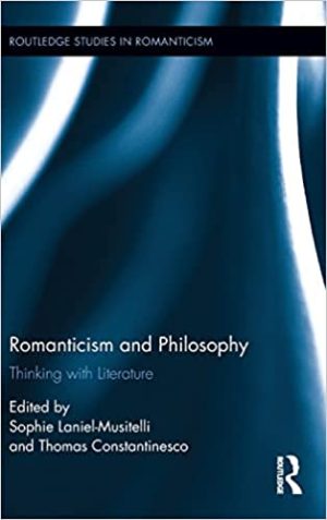 Romanticism and Philosophy Thinking with Literature