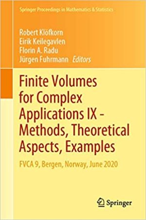 Finite Volumes for Complex Applications Methods Theoretical Aspects, Examples