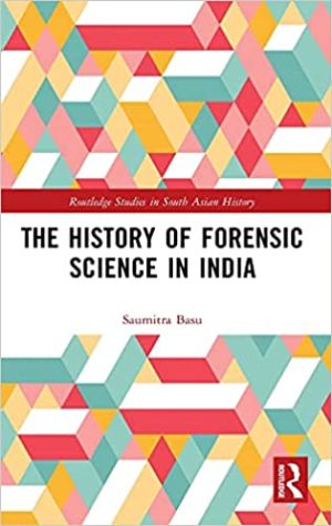 The History of Forensic Science in India