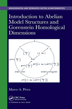 Introduction to Abelian model structures and Gorenstein homological dimensions