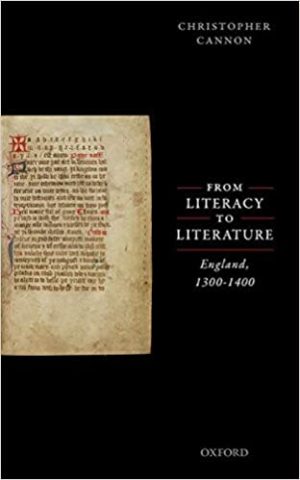 From Literacy to Literature England 1300 1400