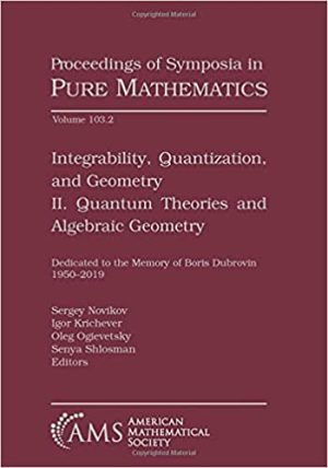 Integrability Quantization and Geometry II. Quantum Theories and Algebraic Geometry