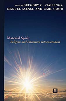 Material Spirit Religion and Literature Intranscendent