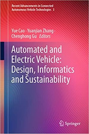 Automated and Electric Vehicle Design Informatics and Sustainability