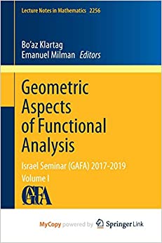 Geometric Aspects of Functional Analysis  Israel Seminar