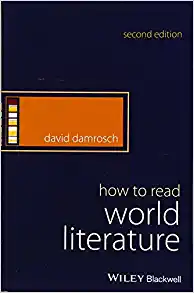 How to Read World Literature 2nd Edition