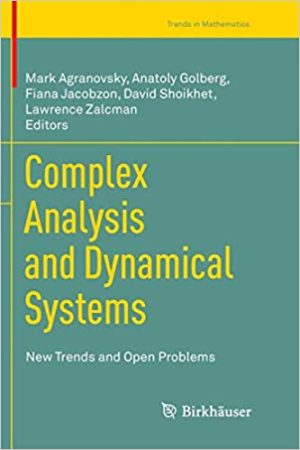 Complex Analysis and Dynamical Systems New Trends and Open Problems