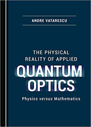 The Physical Reality of Applied Quantum Optics