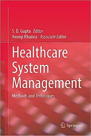 Healthcare System Management Methods and Techniques