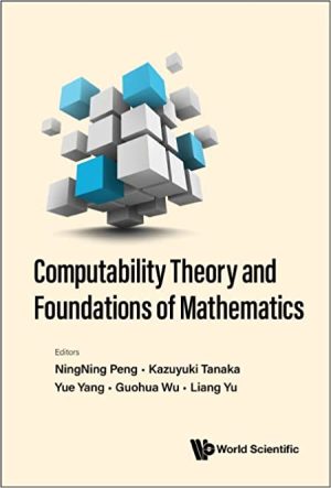 Computability Theory And Foundations Of Mathematics