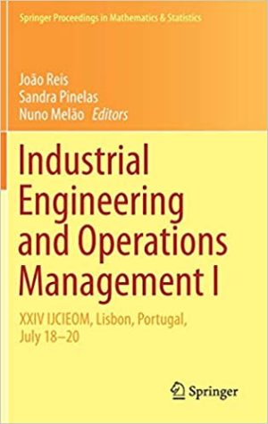 Industrial Engineering and Operations Management 1 XXIV IJCIEOM Lisbon Portugal July 18 20