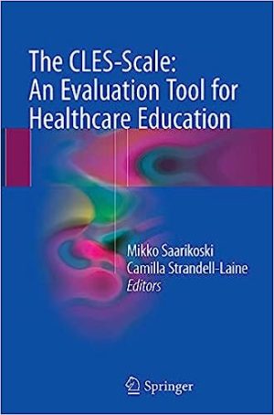 The CLES Scale An Evaluation Tool for Healthcare Education
