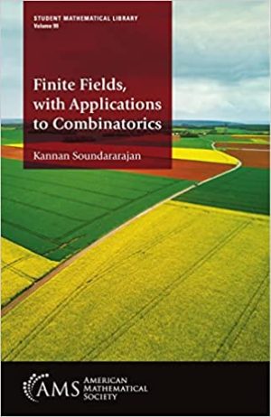 Finite Fields with Applications to Combinatorics