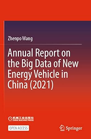 Annual Report on the Big Data of New Energy Vehicle in China