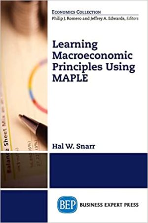 Learning Macroeconomic Principles Using MAPLE