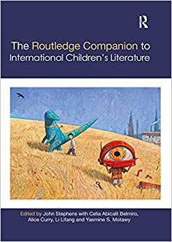 The Routledge Companion to International Childrens Literature
