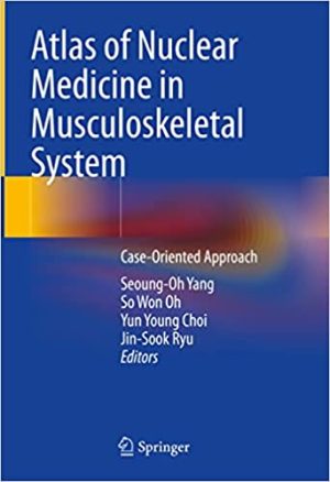 Atlas of Nuclear Medicine in Musculoskeletal System