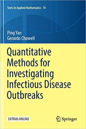 Quantitative Methods for Investigating Infectious Disease Outbreaks