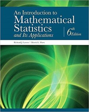 Introduction to Mathematical Statistics and Its Applications A 6th Edition