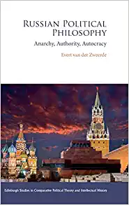 Russian Political Philosophy Anarchy Authority Autocracy