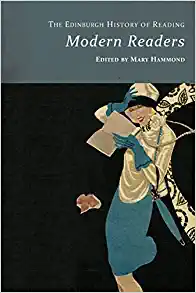 Edinburgh History of Reading Modern Readers