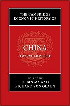 The Cambridge Economic History of China 2 Volume Hardback Set