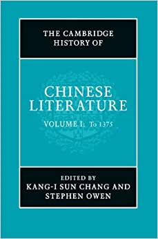 The Cambridge History of Chinese Literature