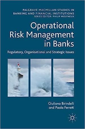 Operational Risk Management in Banks Regulatory