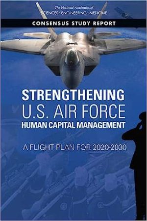 Strengthening U S Air Force Human Capital Management